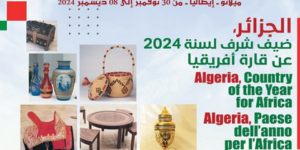 الجزائر ضيف شرف إفريقيا في الطبعة 28 للصالون الدولي للصناعة التقليدية بميلانو